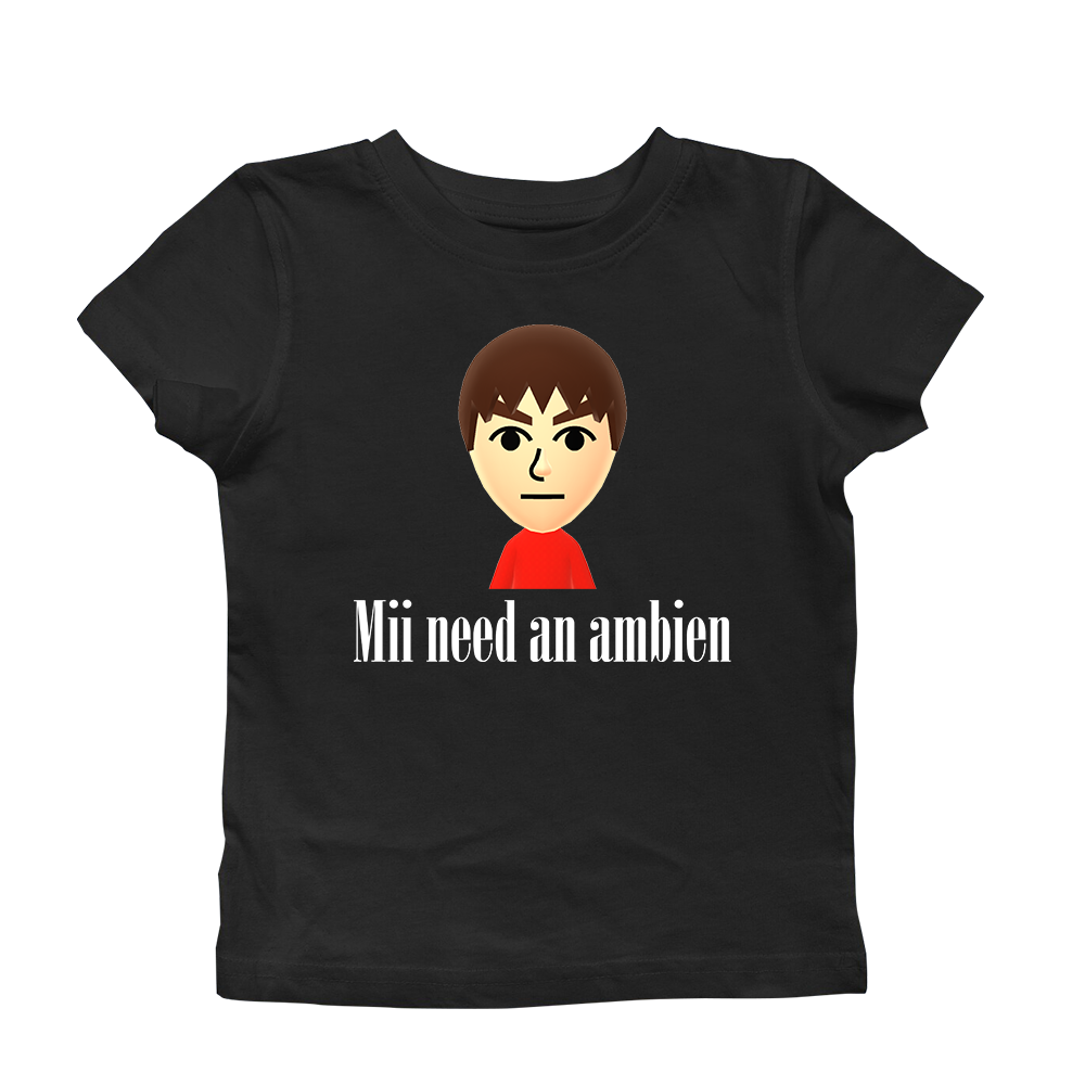 mii need an ambien tee