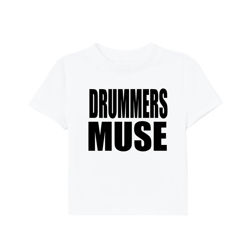drummers muse baby tee